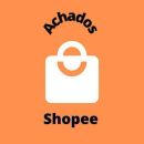 Achados Shopee!