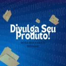 Divulgamos Seu Produto - Adquirir